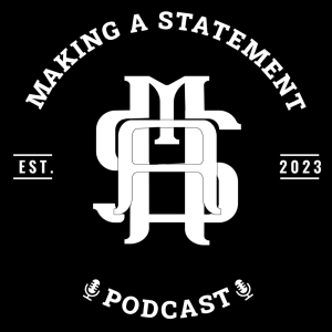 Making a Statement Podcast - Preview