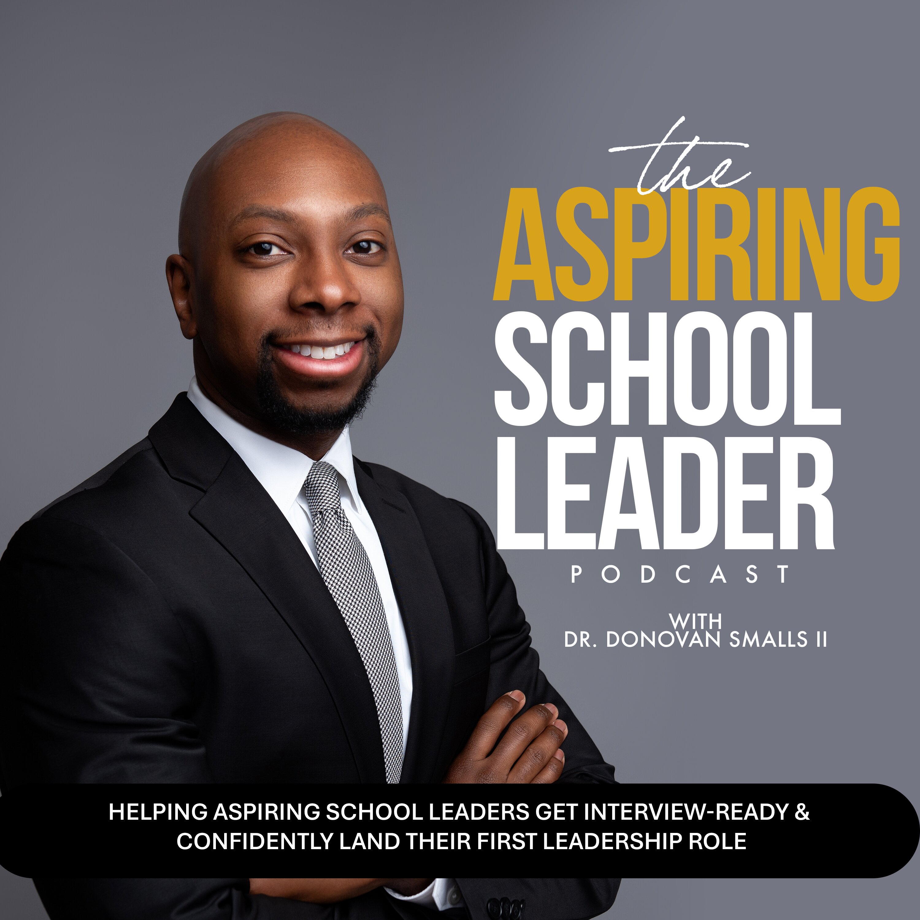 The Aspiring School Leader Podcast Artwork
