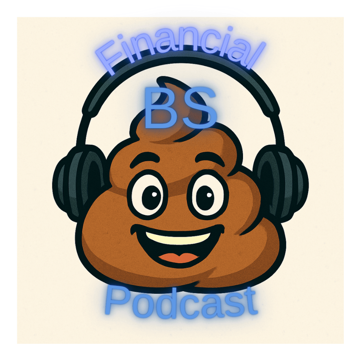 Financial BS Podcast