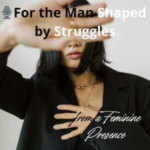 How a Man Needs to Lead with Presence and Love in a Relationship