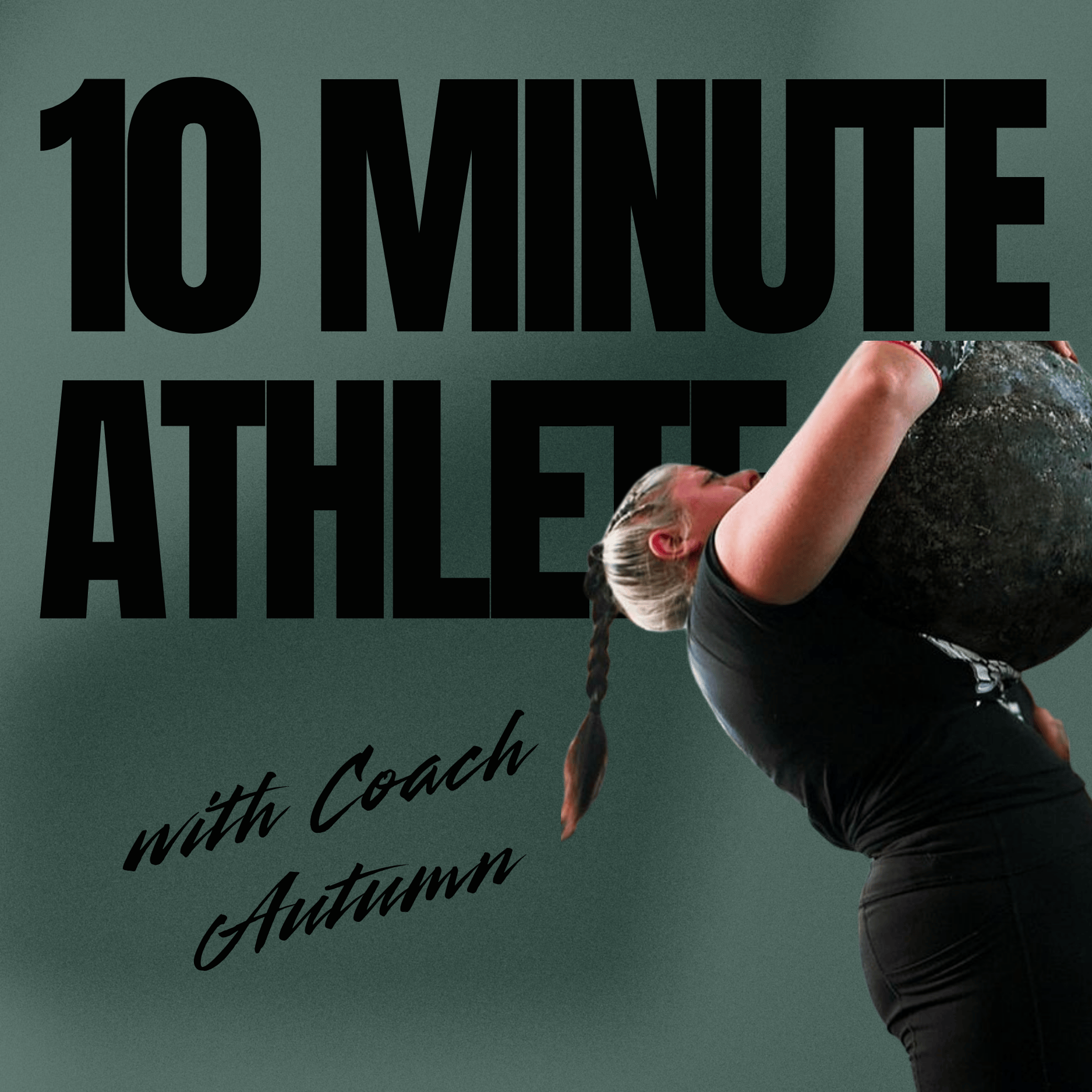 10 Minute Athlete