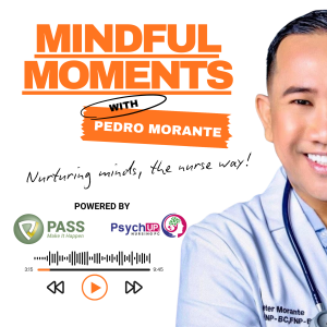 Mindful Moments with Pedro Morante- Dropping Soon