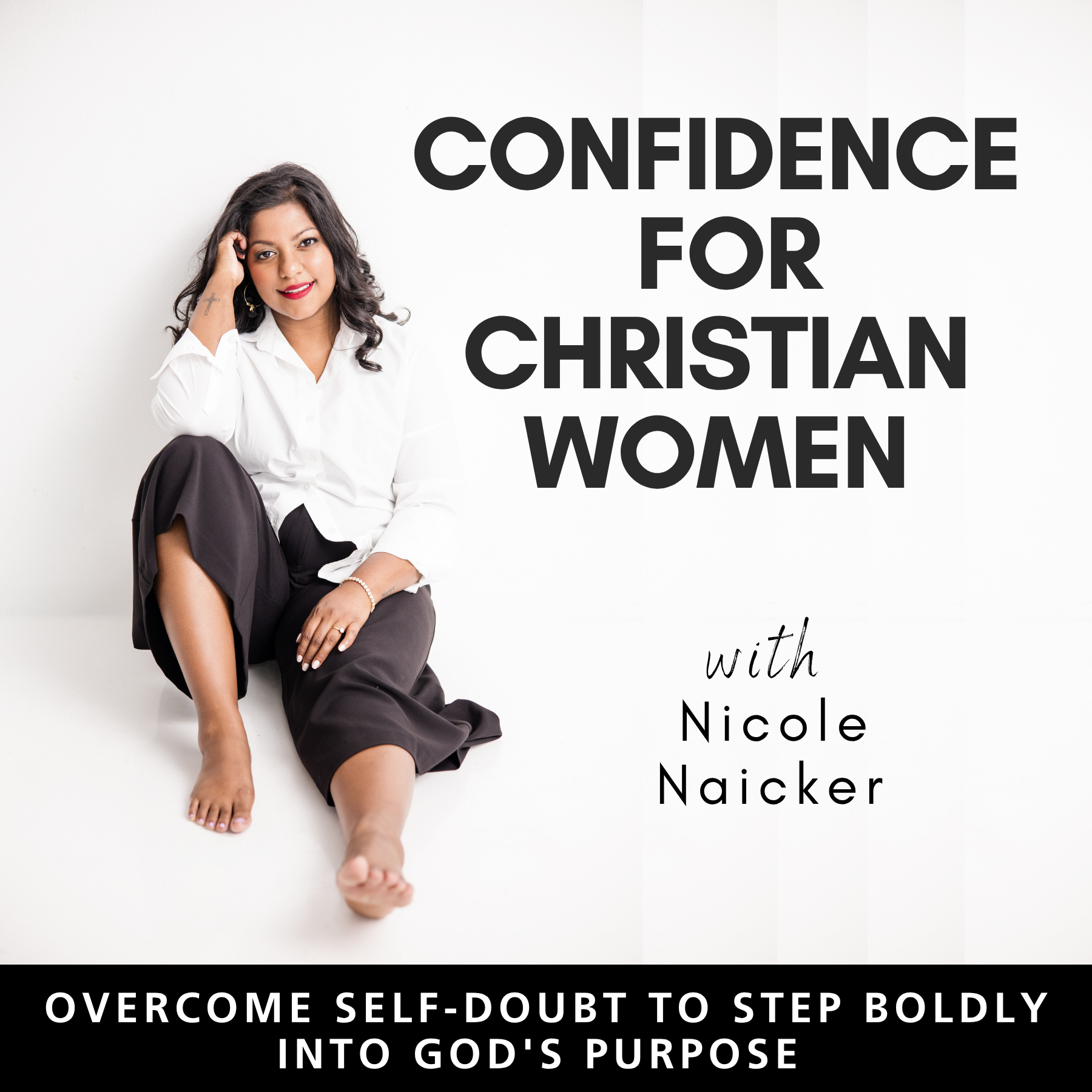 CONFIDENCE FOR CHRISTIAN WOMEN | Life Coaching, Consistency, Comparison, Trust in God, Goal Setting, Self Worth podcast artwork