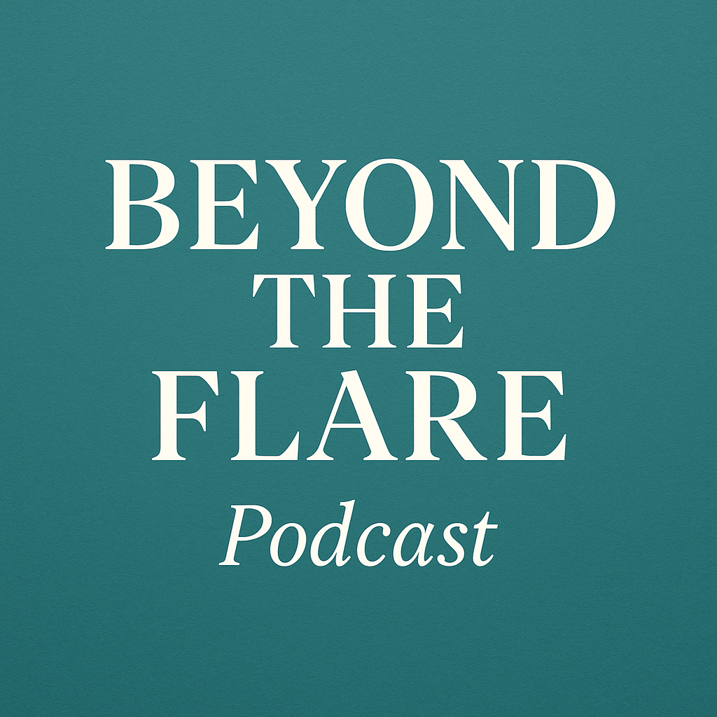 Beyond the Flare