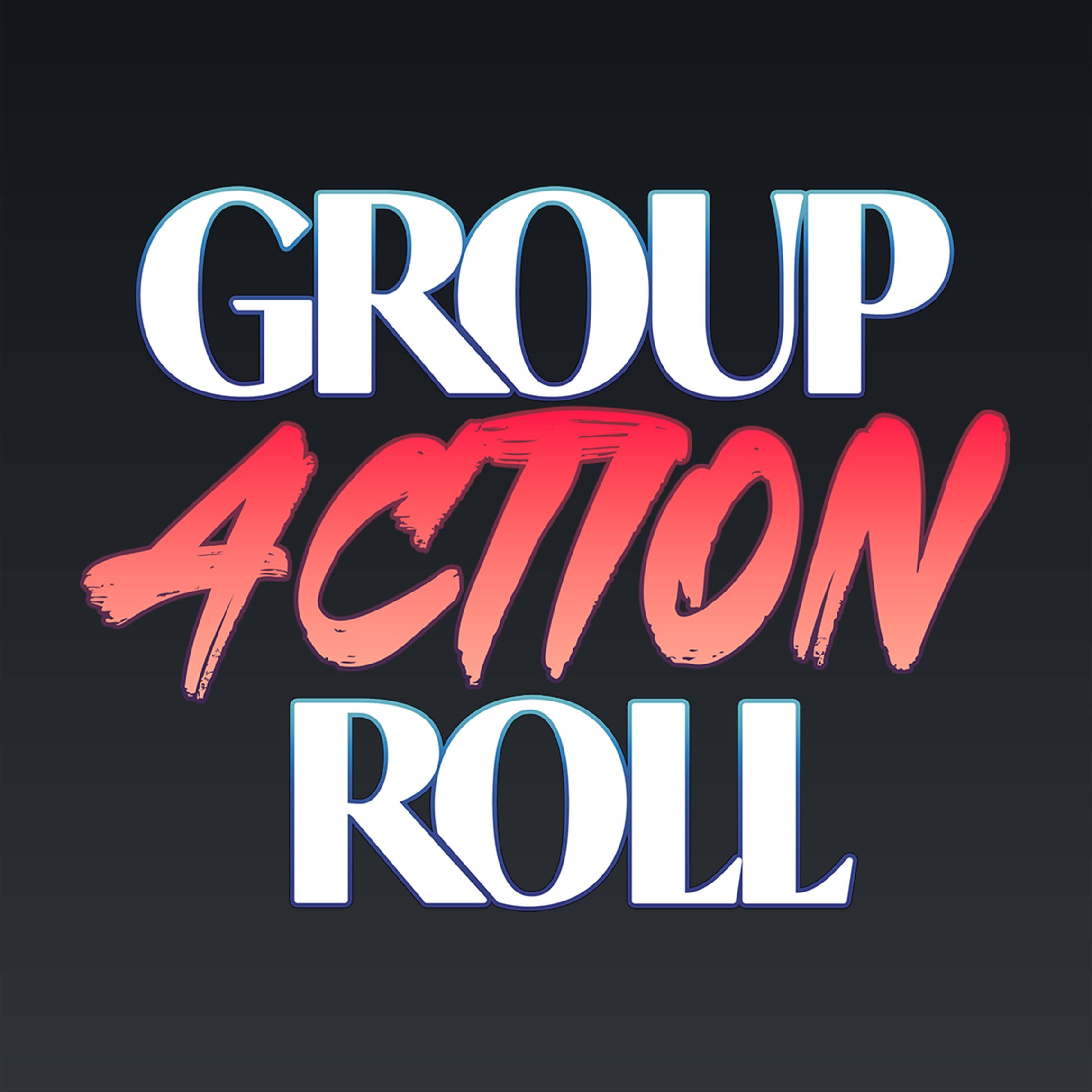 Group Action Roll