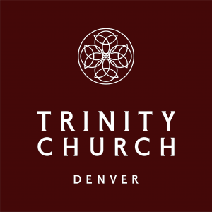 Trinity Church Denver