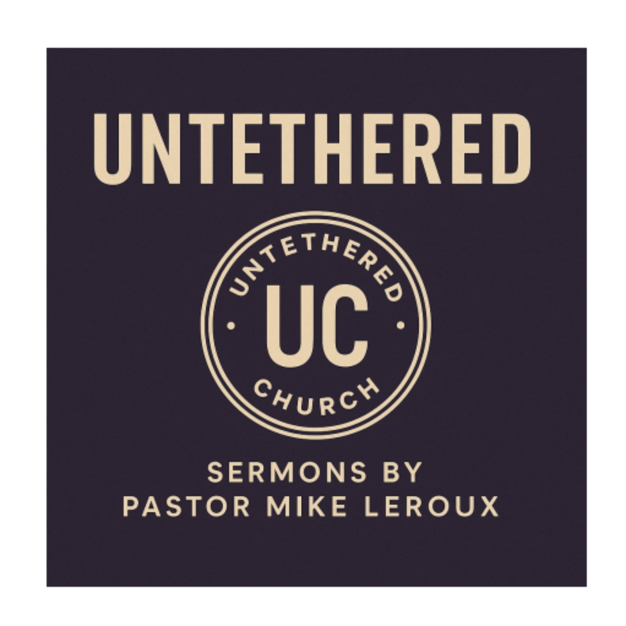 The untetheredchurch’s Podcast