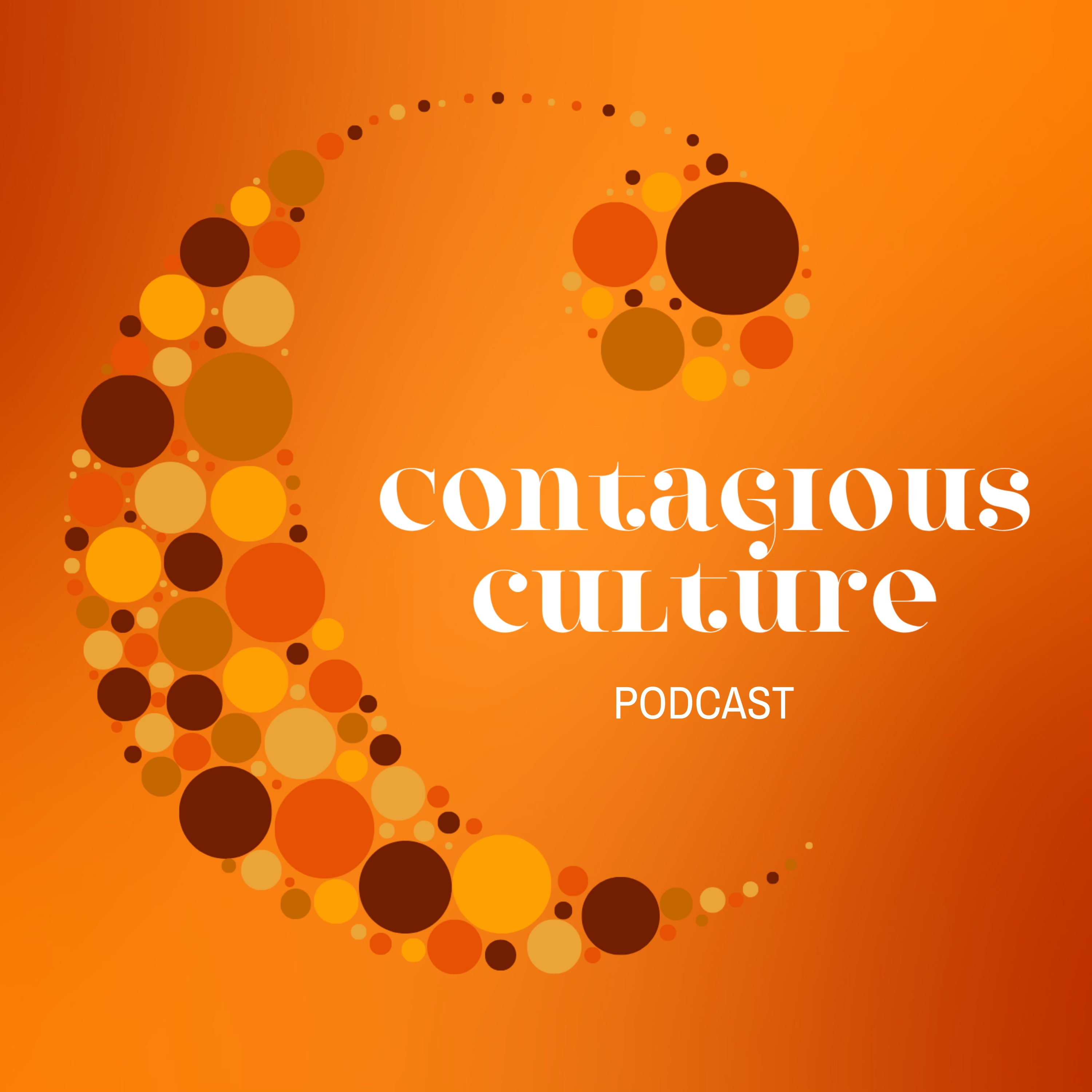 Contagious Culture