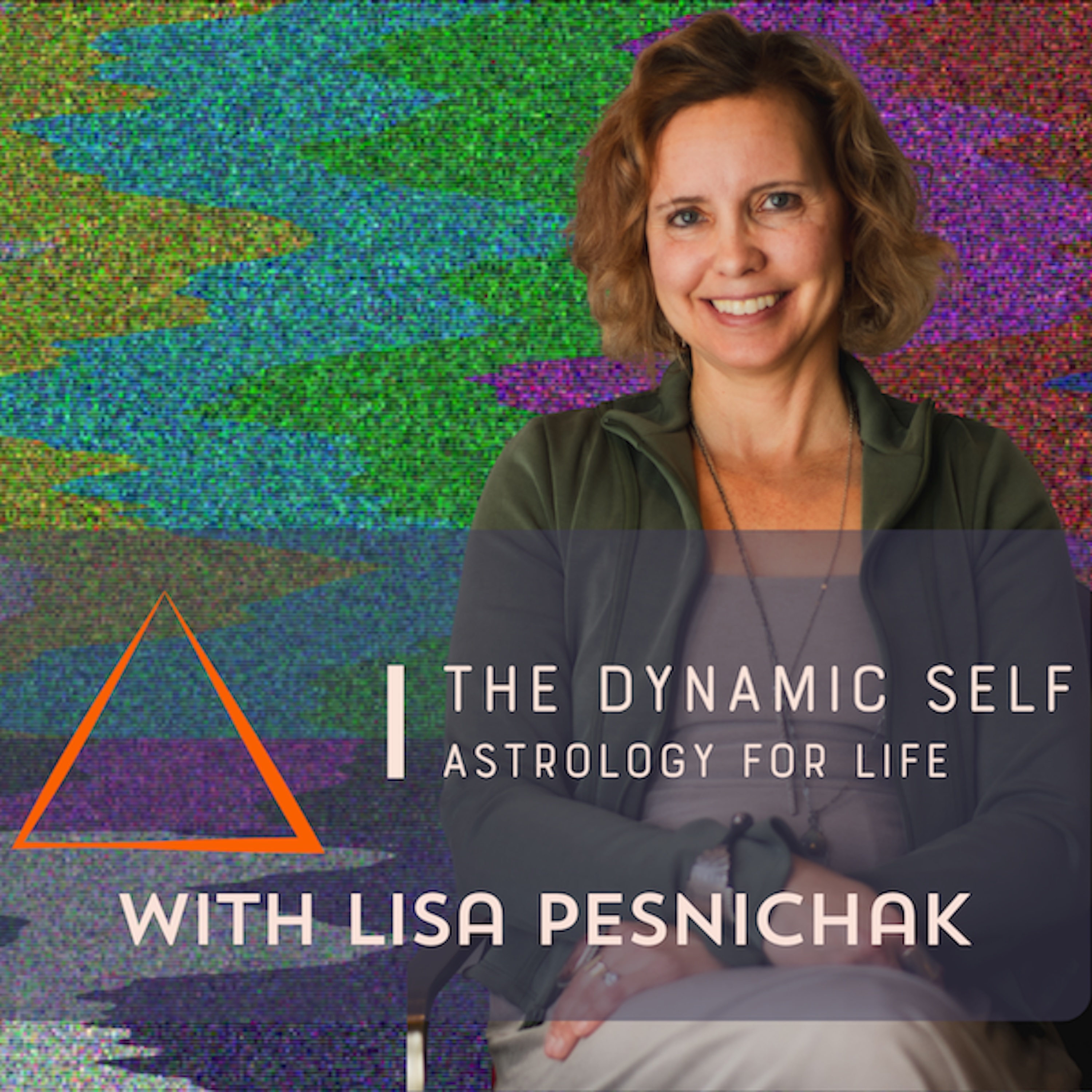 The Dynamic Self : Astrology for Life