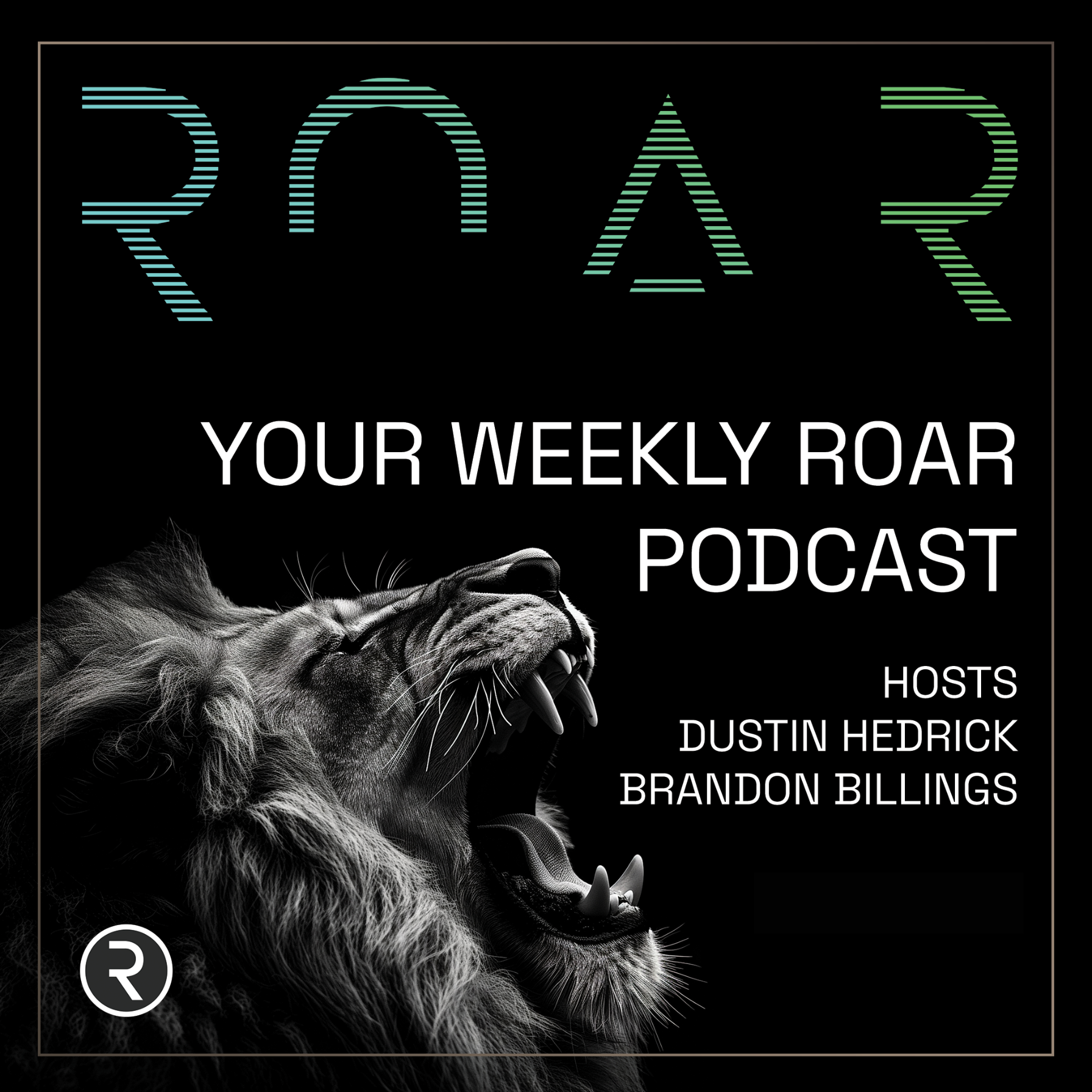 Your Weekly R0AR