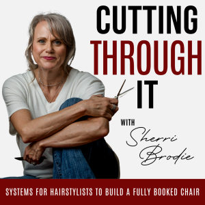 33| How I Rebuilt My Business Behind the Chair Multiple Times