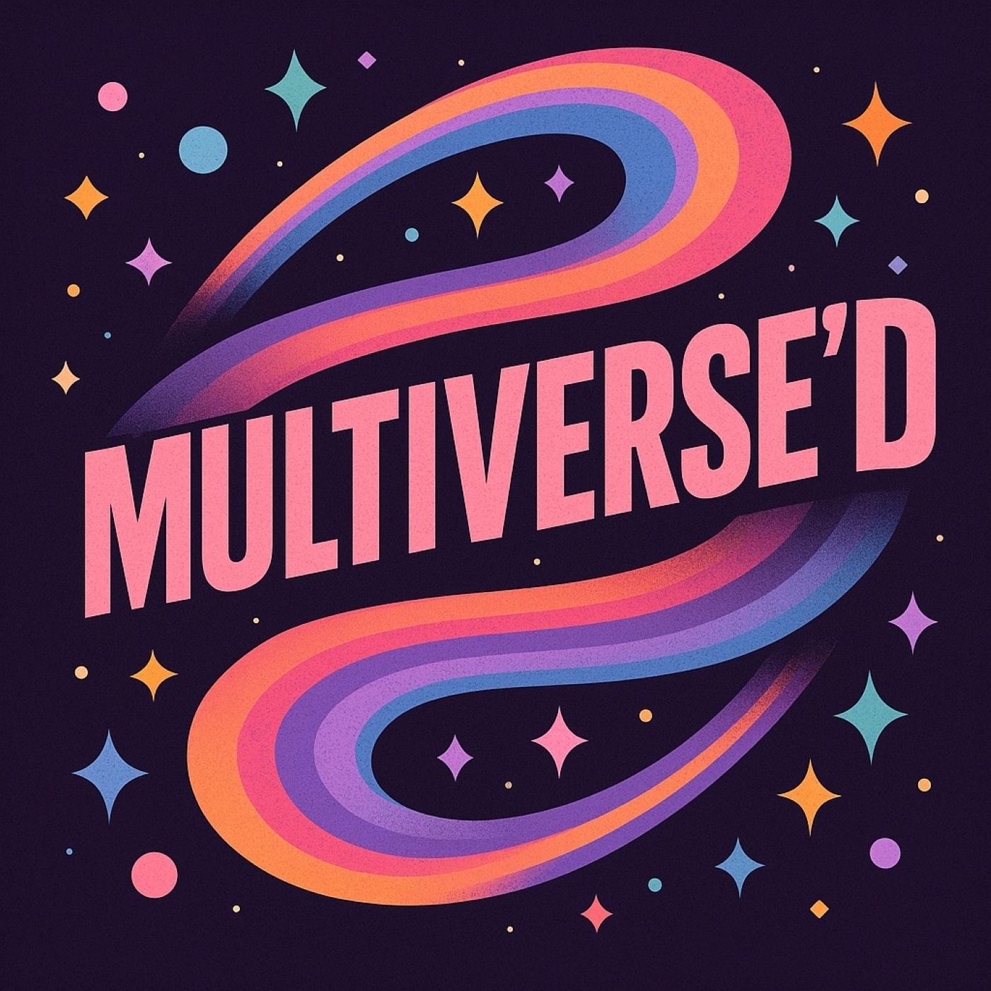 Multiverse’d