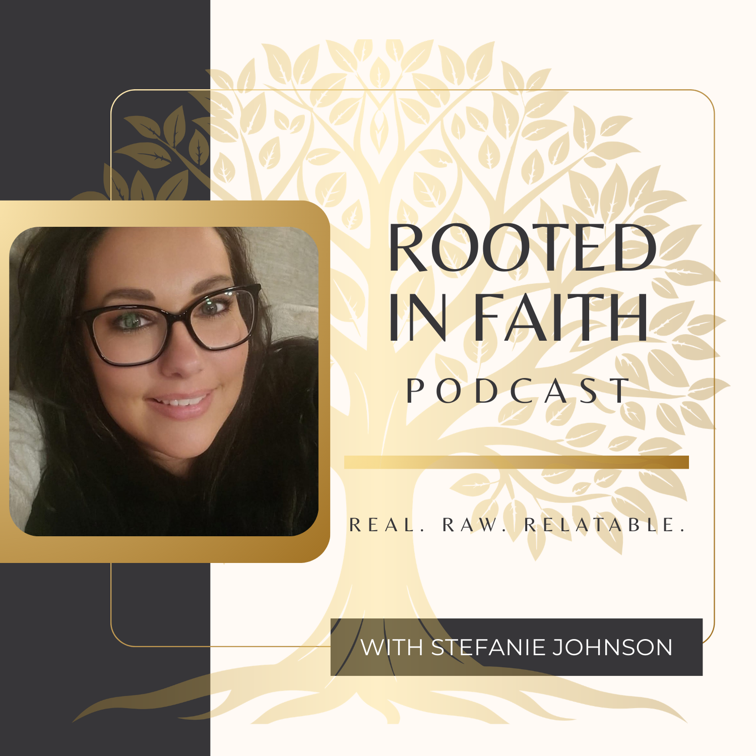 The Rooted In Faith Podcast
