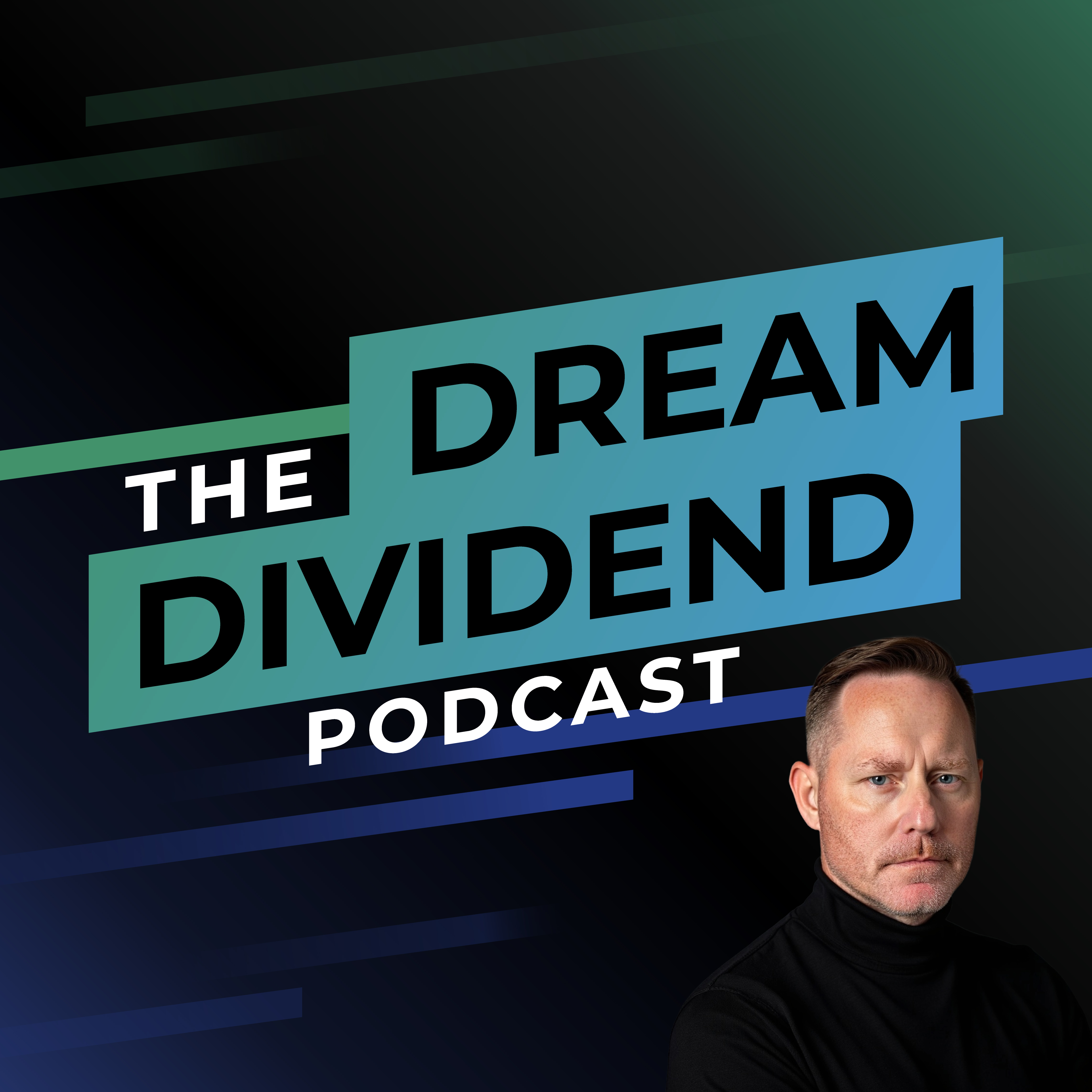 The Dream Dividend