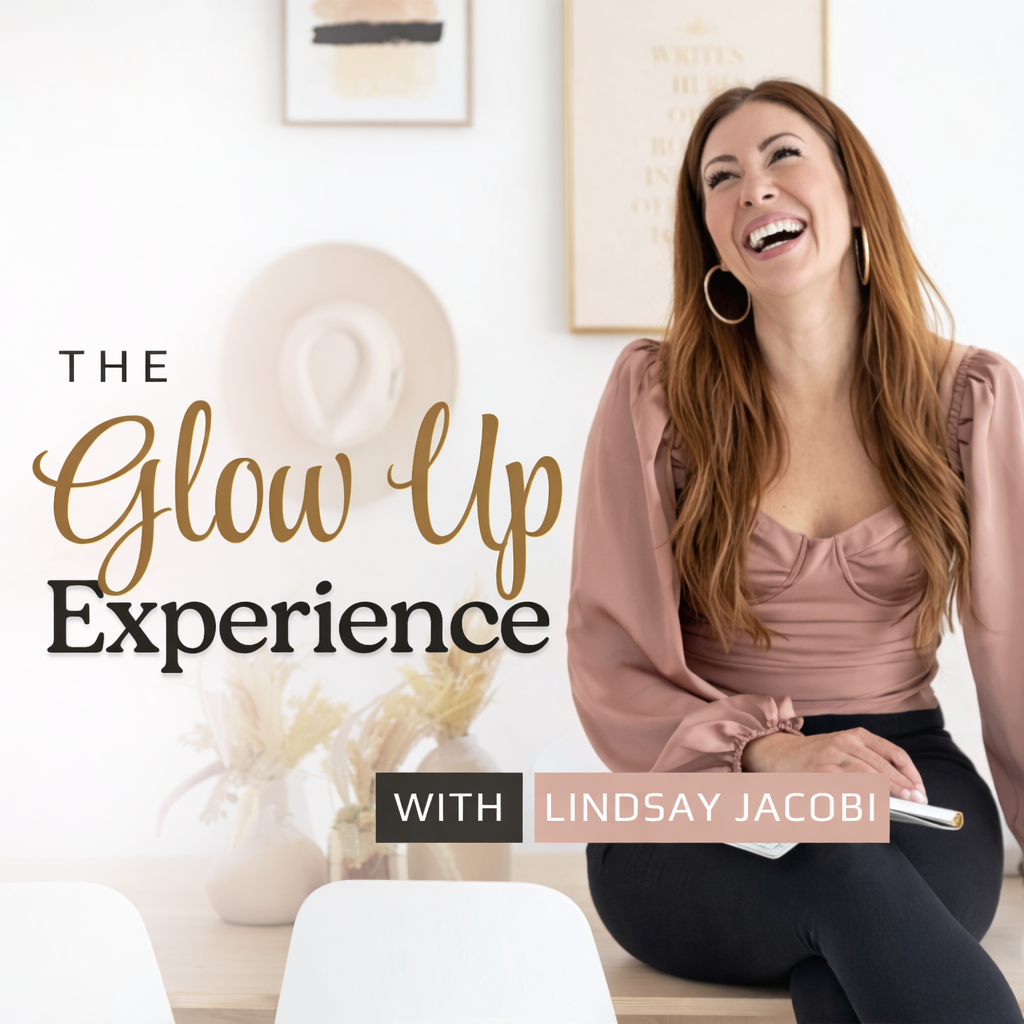 The Glow Up Experience