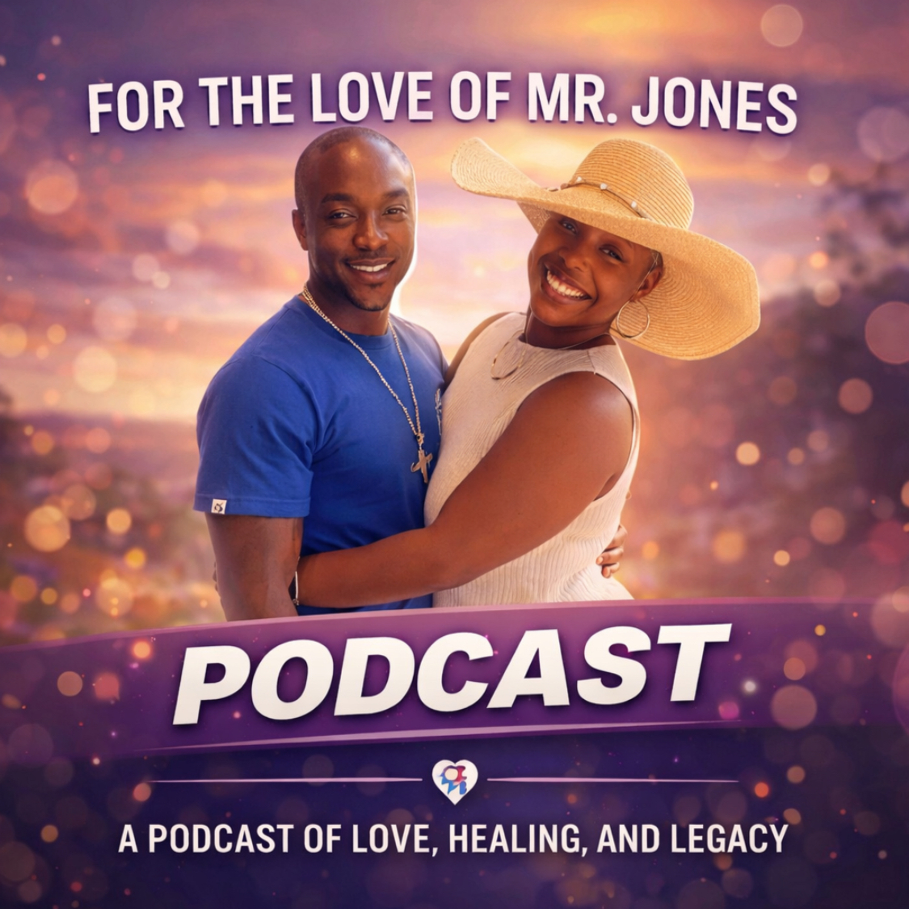 For the Love of Mr. Jones Podcast