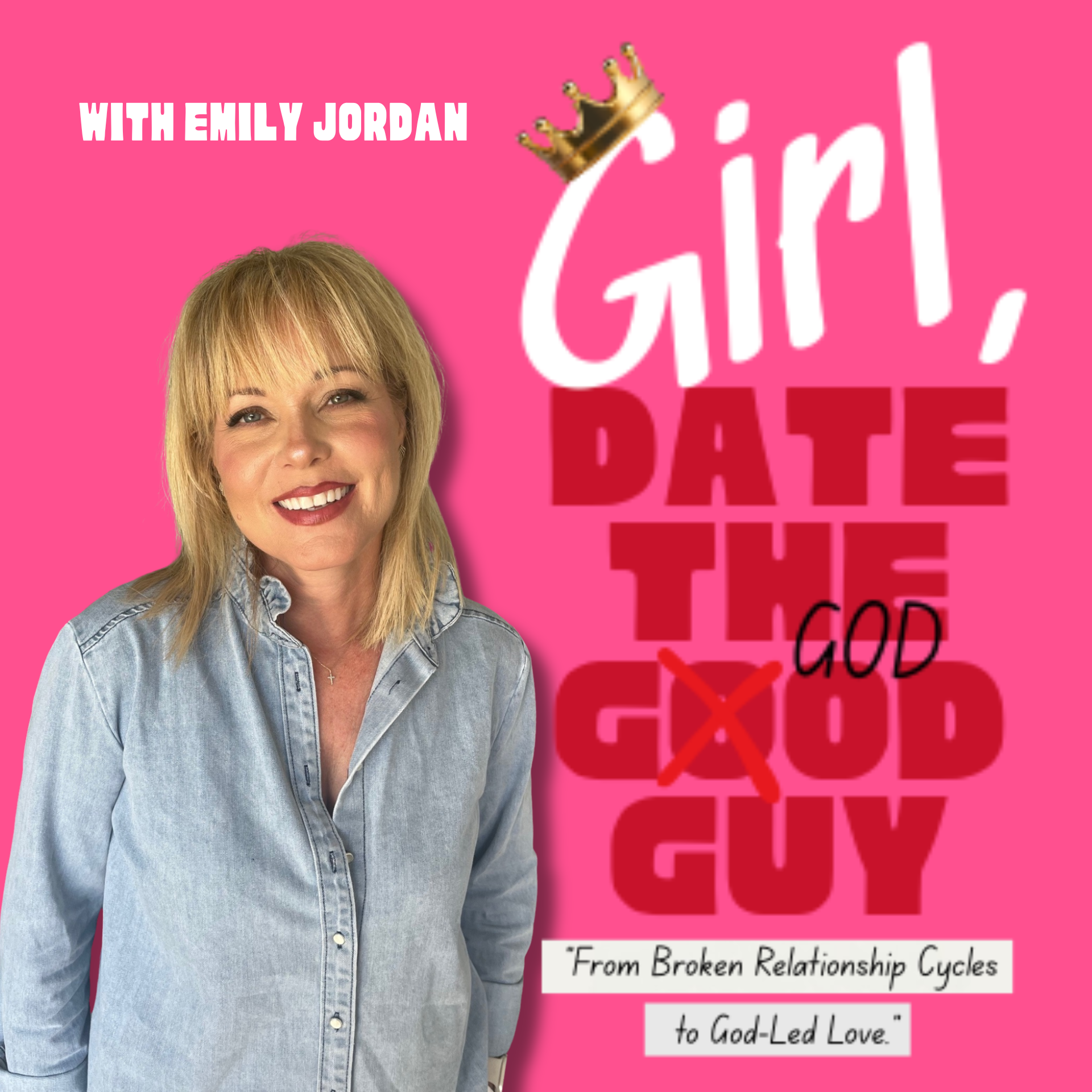 Girl, Date the Good Guy | Christian Dating & God-Led Relationships | Heal Heartbreak, Red Flags, Boundaries & Toxic Cycles