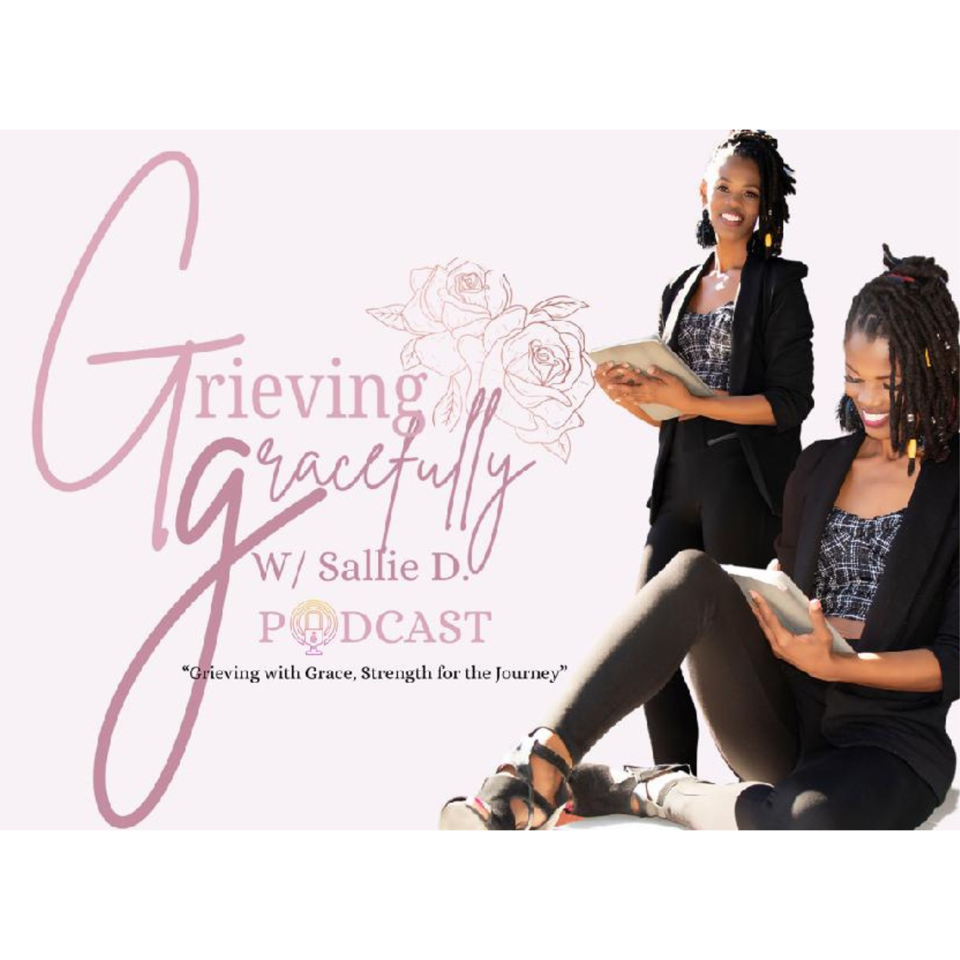 Grieving Gracefully w/ Sallie D.