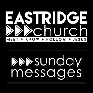 Eastridge Church (Clackamas) Podcast