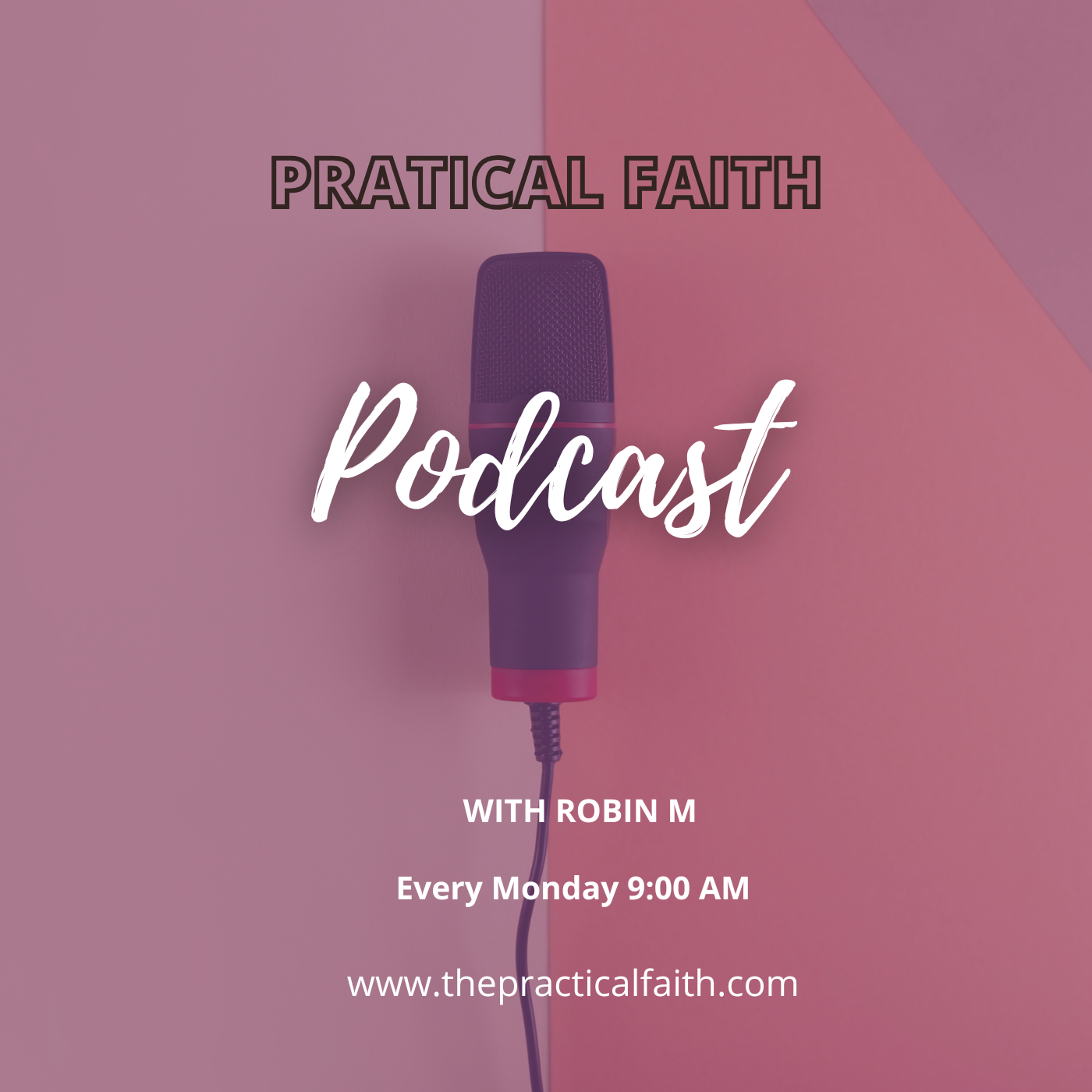 The Practical Faith
