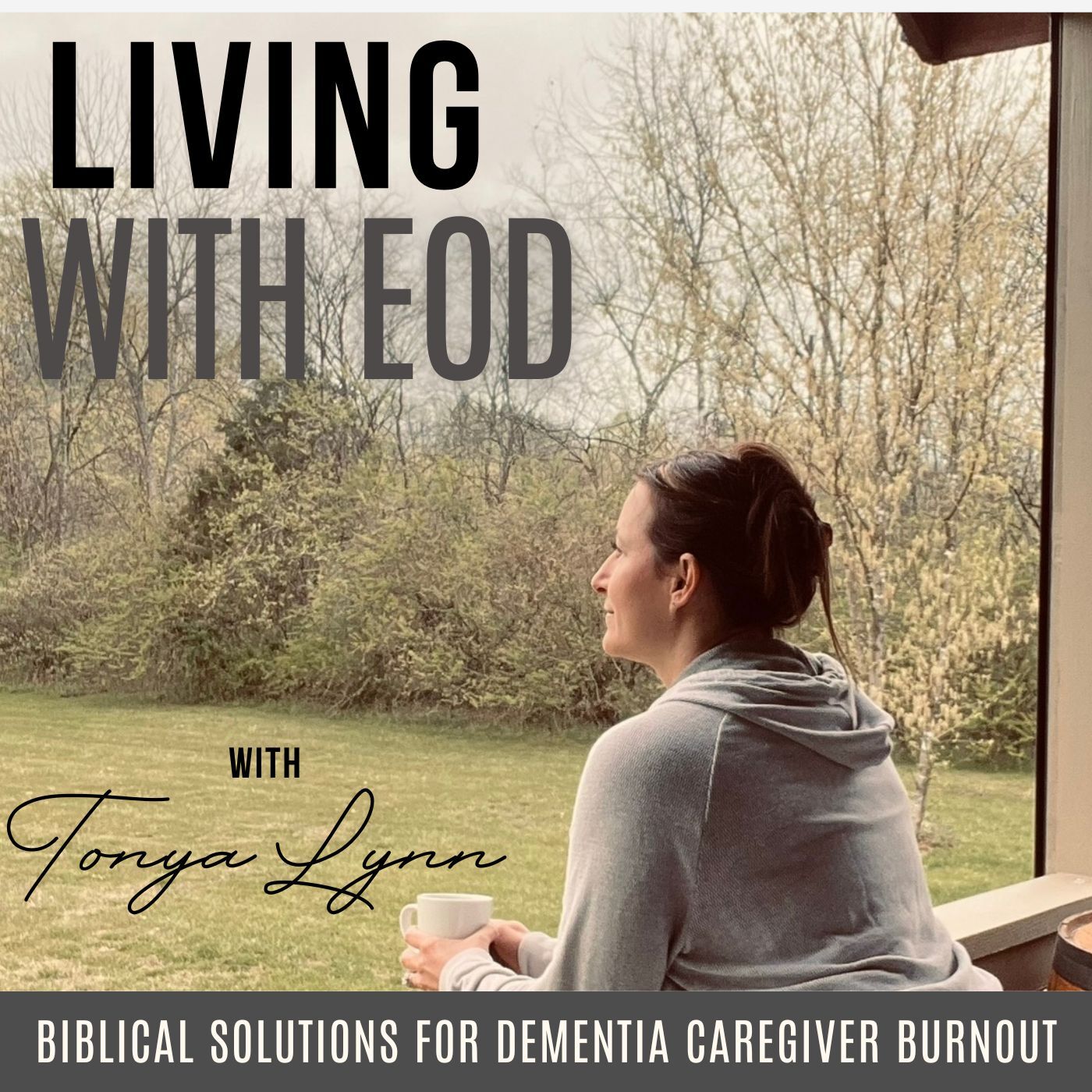 Living With EOD | Early-Onset Dementia, Caregiver Overwhelm, Abandonment, Respite Care
