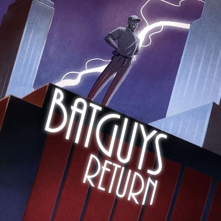 BatguysReturn