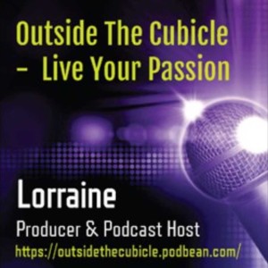 Outside The Cubicle-Live Your Passion