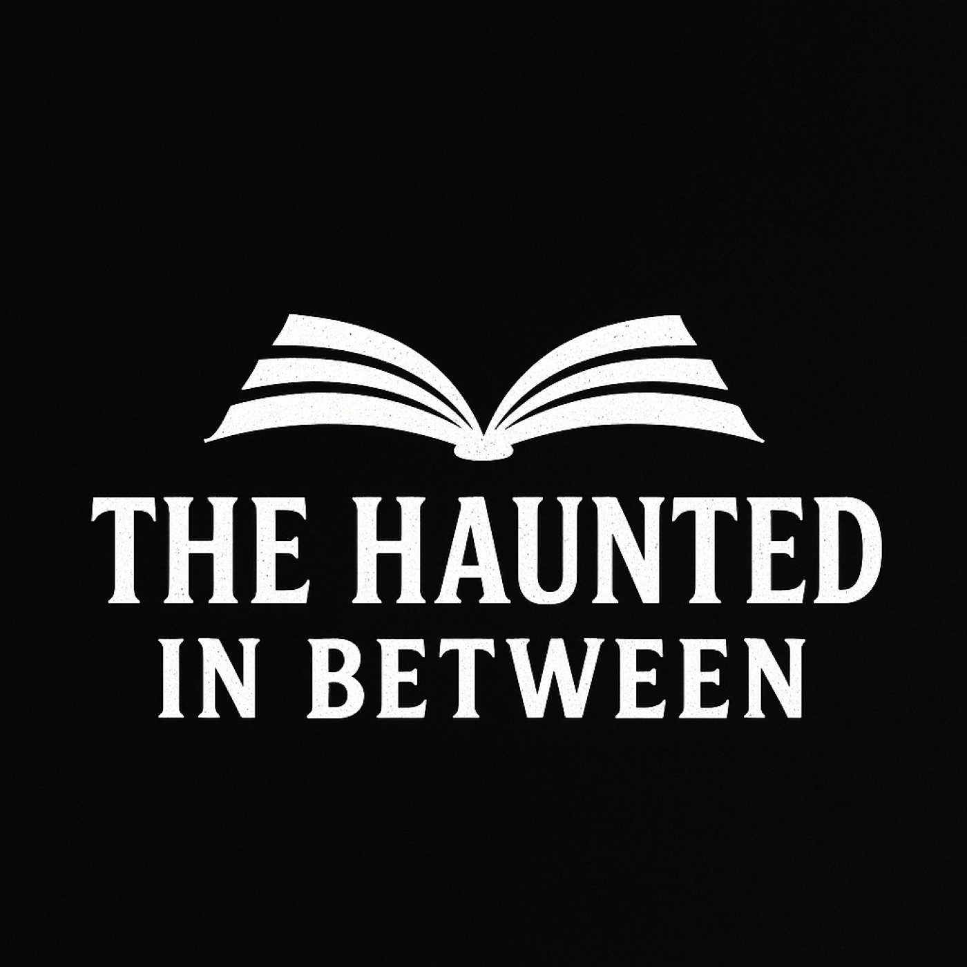 The Haunted in between: True Crime and Mystery