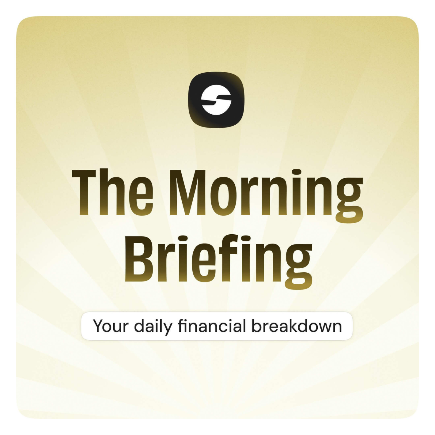 The Morning Briefing by Sav