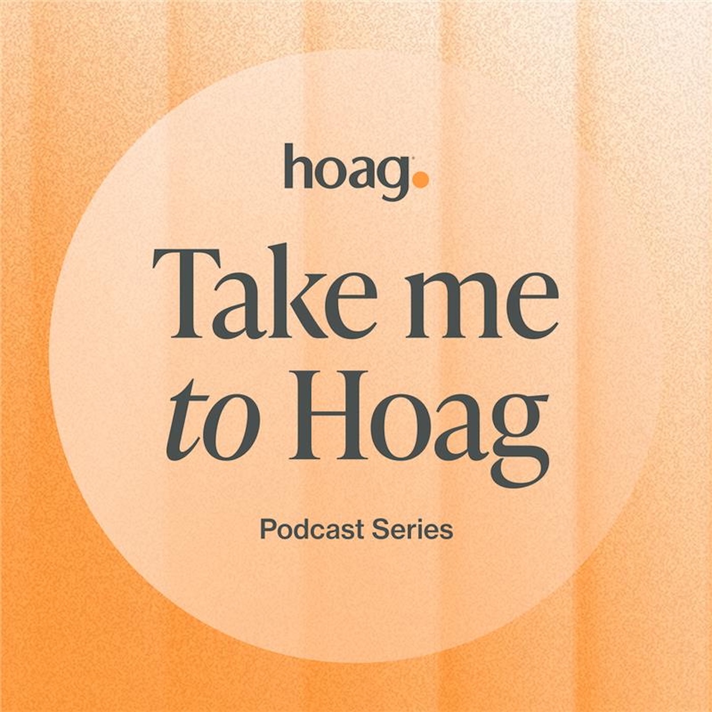 Take Me to Hoag podcast artwork