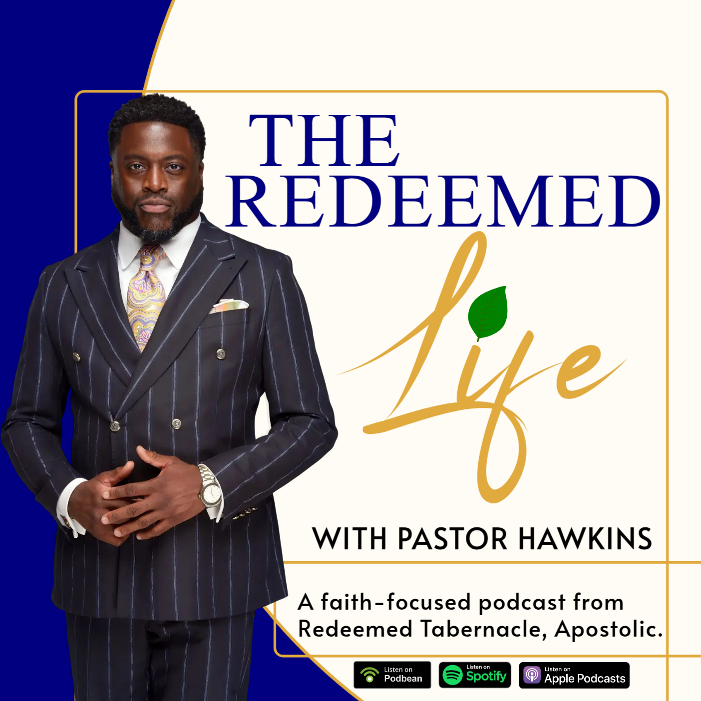 The Redeemed Life with Pastor JL Hawkins podcast artwork