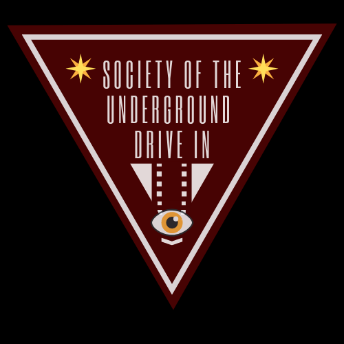 societyoftheundergrounddrivein