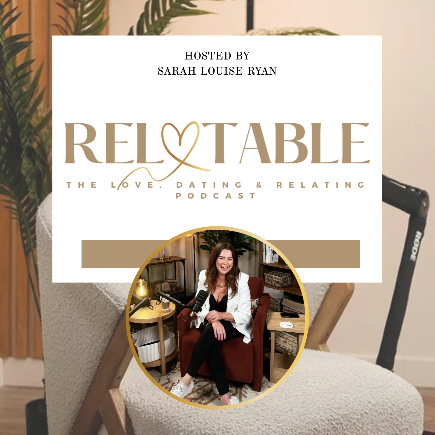 Relatable Love: The Love, Dating & Relating Podcast cover art