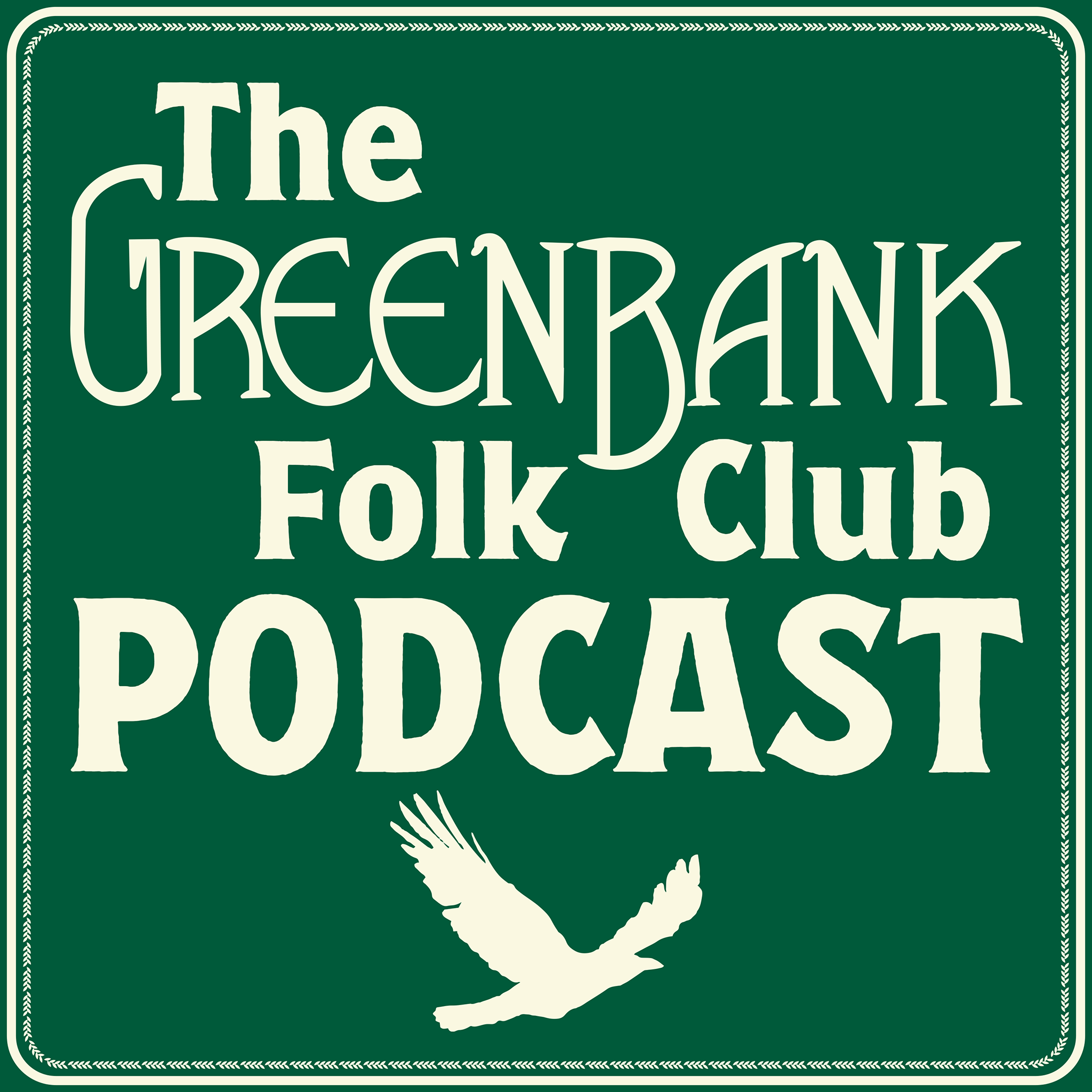 The Greenbank Folk Club Podcast cover art