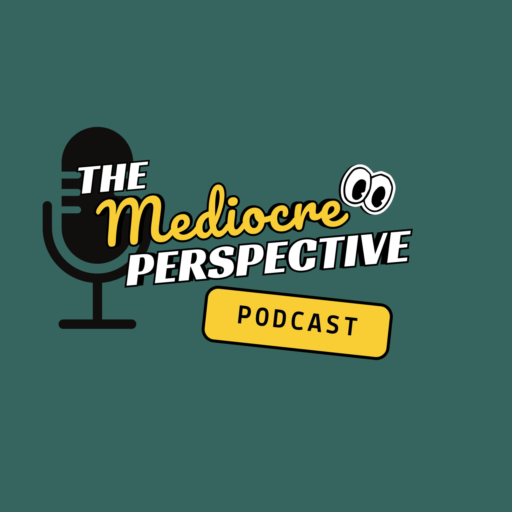 The Mediocre Perspective Podcast cover art