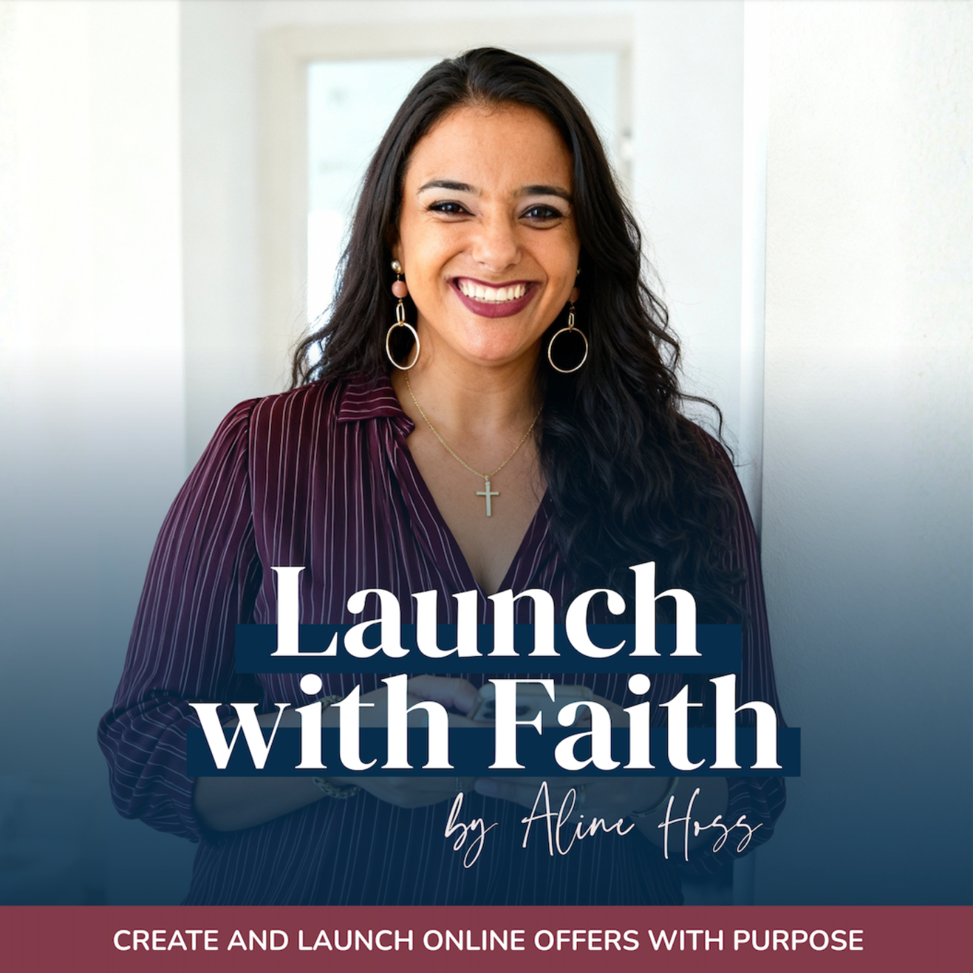 Launch With Faith Podcast | For Women Launching Online Offers in Kajabi with Purpose Driven Strategy
