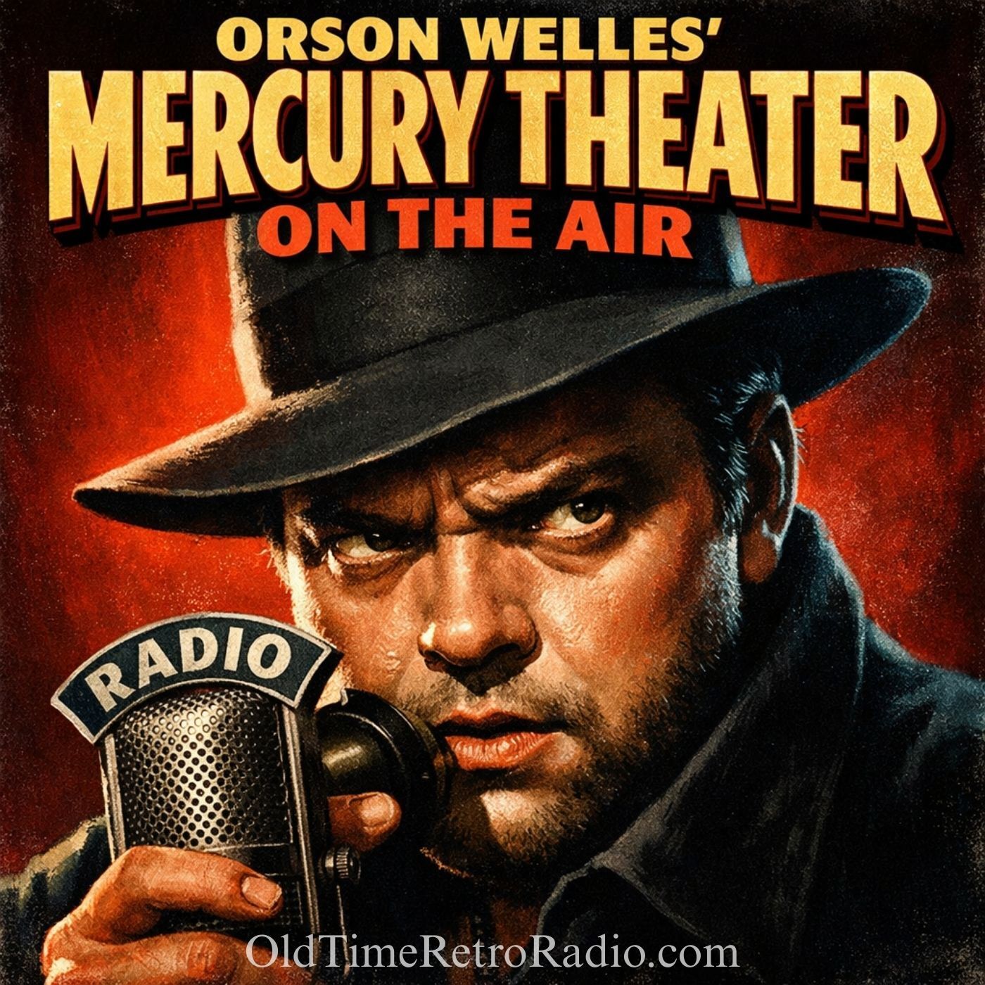 Orson Welles’ Mercury Theater on the Air | Old Time Radio