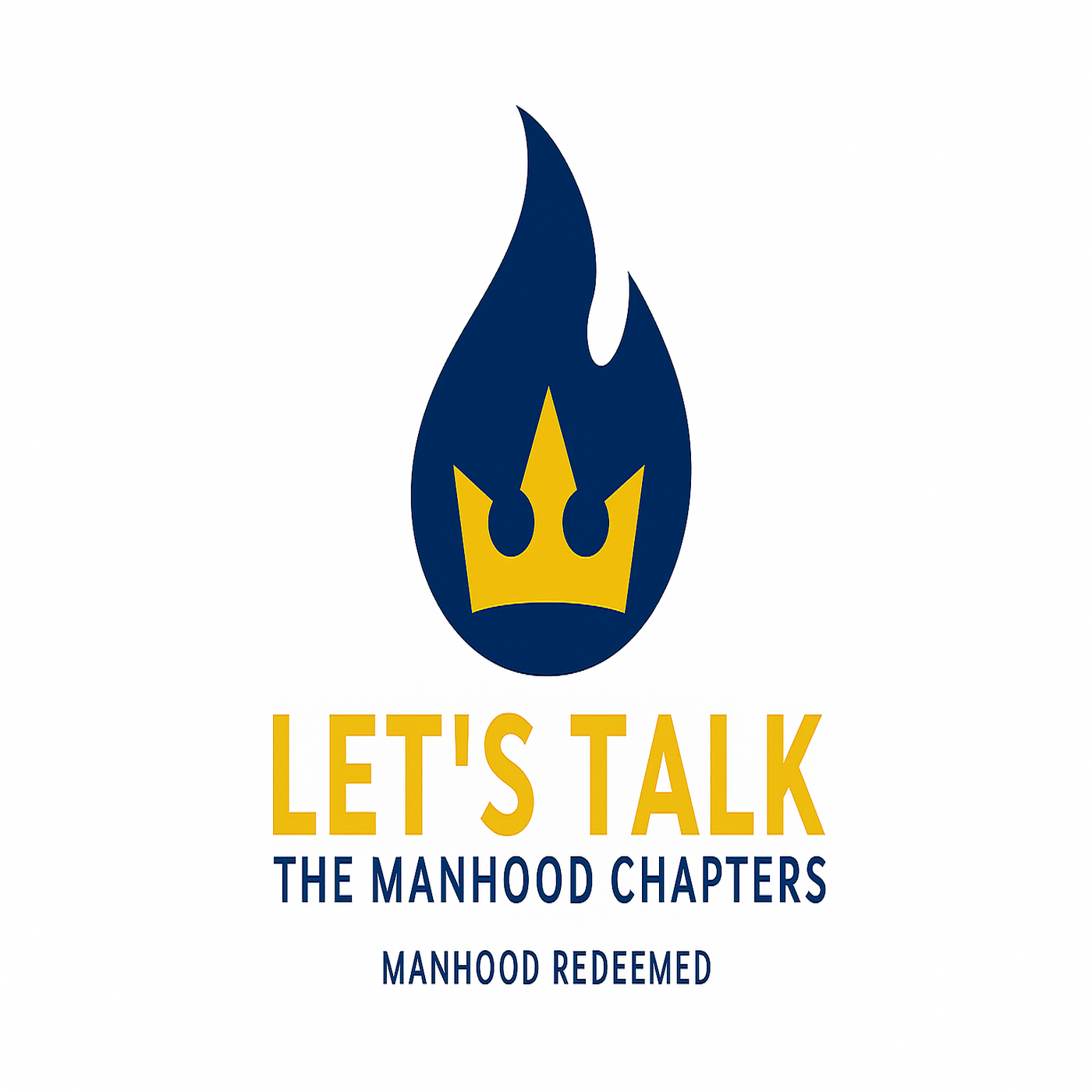 Let’s Talk: The Manhood Chapters