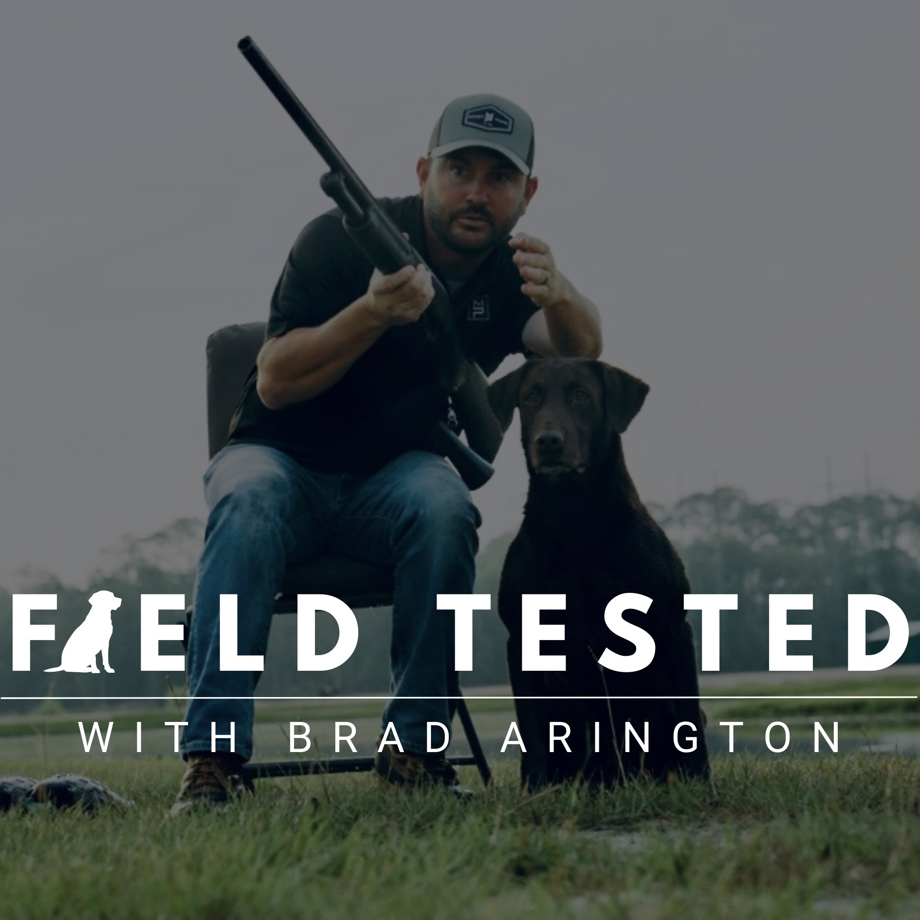 Field Tested with Brad Arington