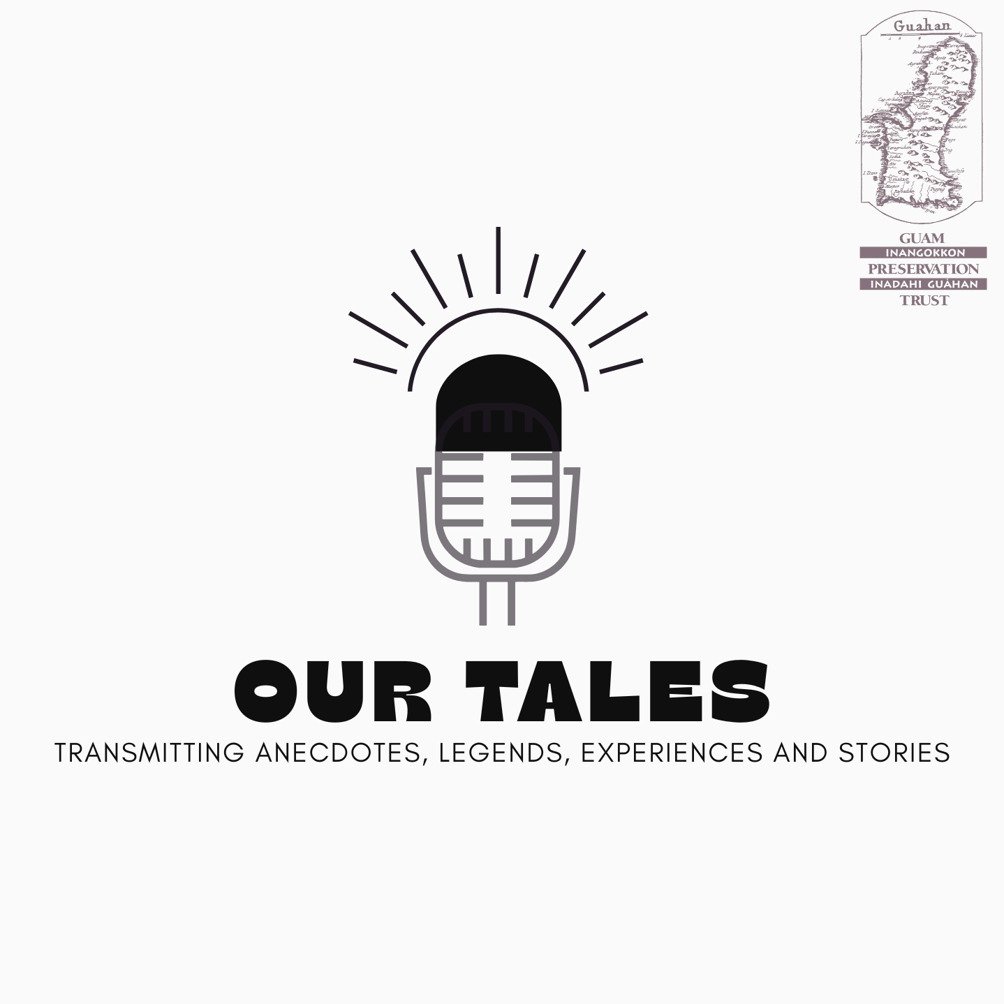 Our TALES: Transmitting Anecdotes, Legends, Experiences, and Stories podcast artwork