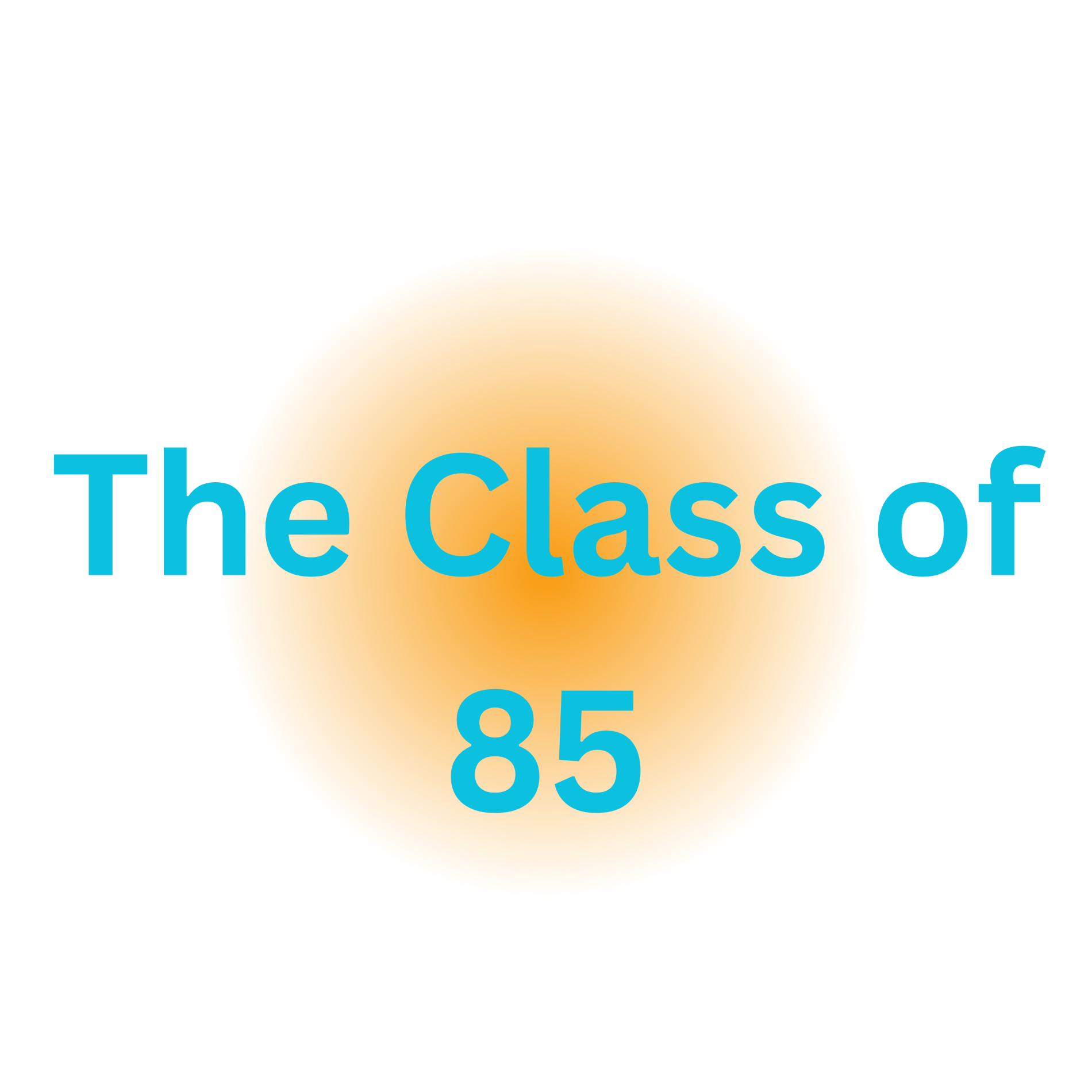 The class of 85