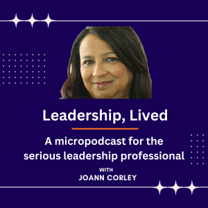 Leadership, Lived