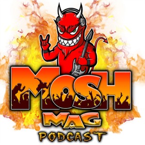 Mosh Mag Metal Podcast