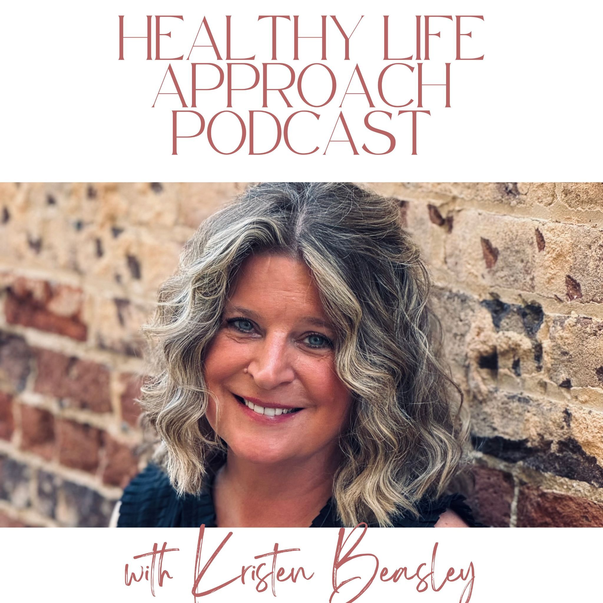 The Healthy Life Approach Podcast cover art