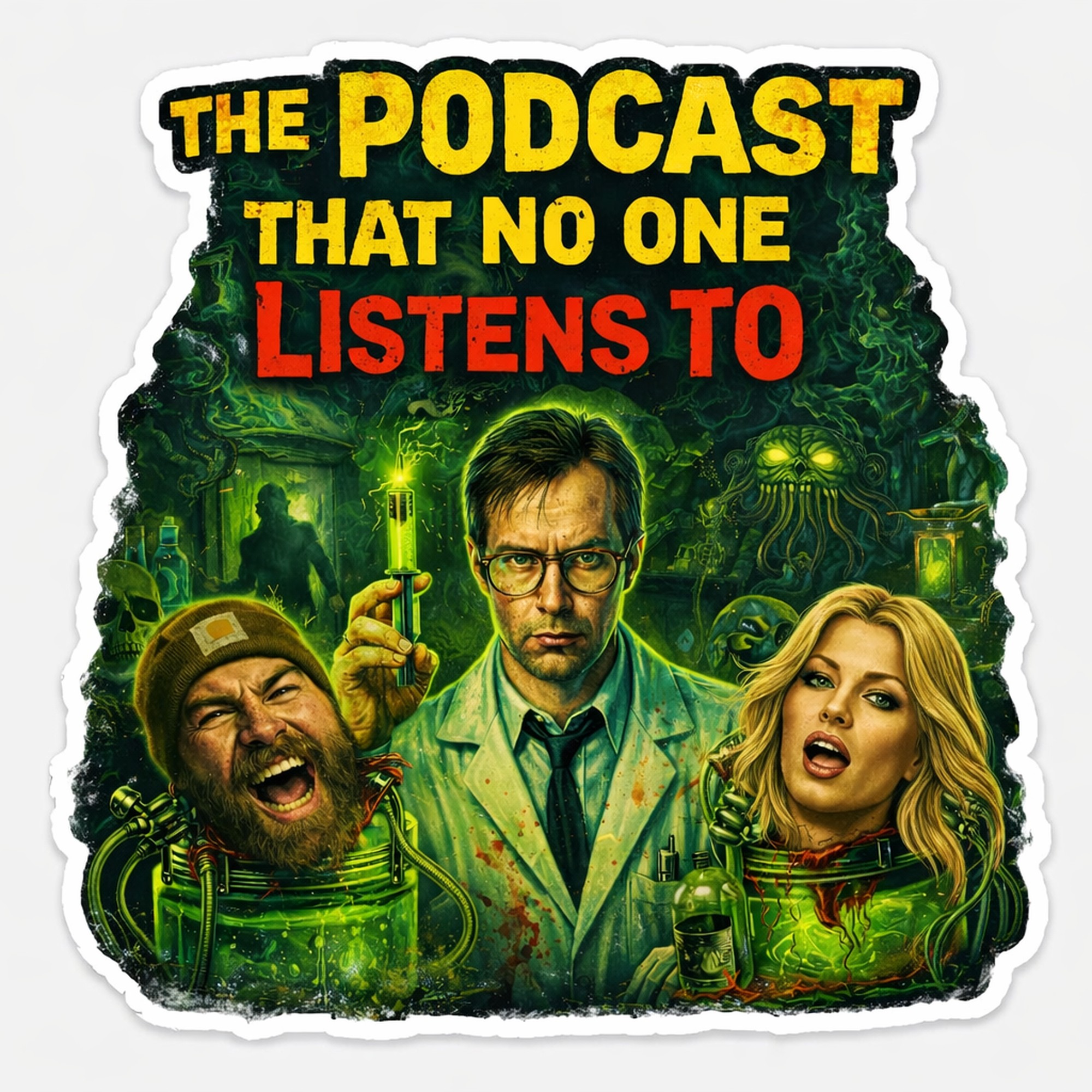 The Podcast That NO One Listens to! podcast artwork