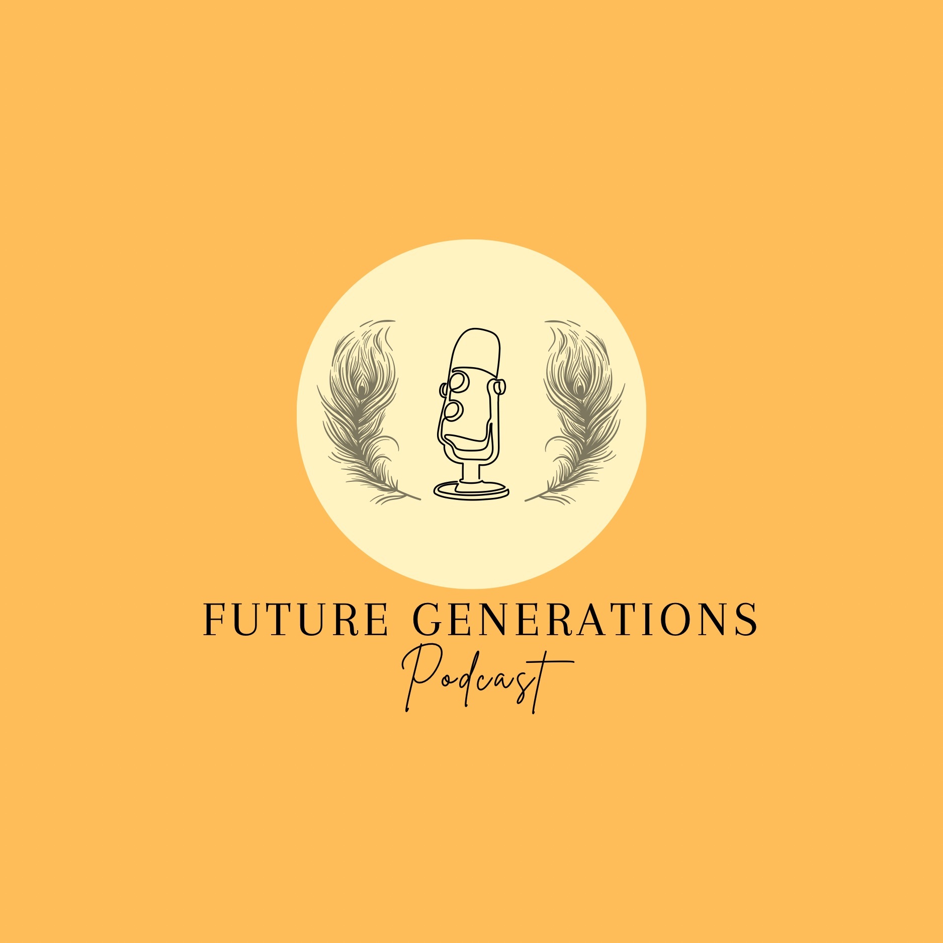 Future Generations Podcast