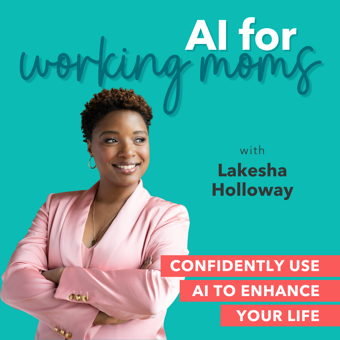 AI for Working Moms - Artificial Intelligence Tools, Productivity, Work-Life Harmony, Stress Relief cover art