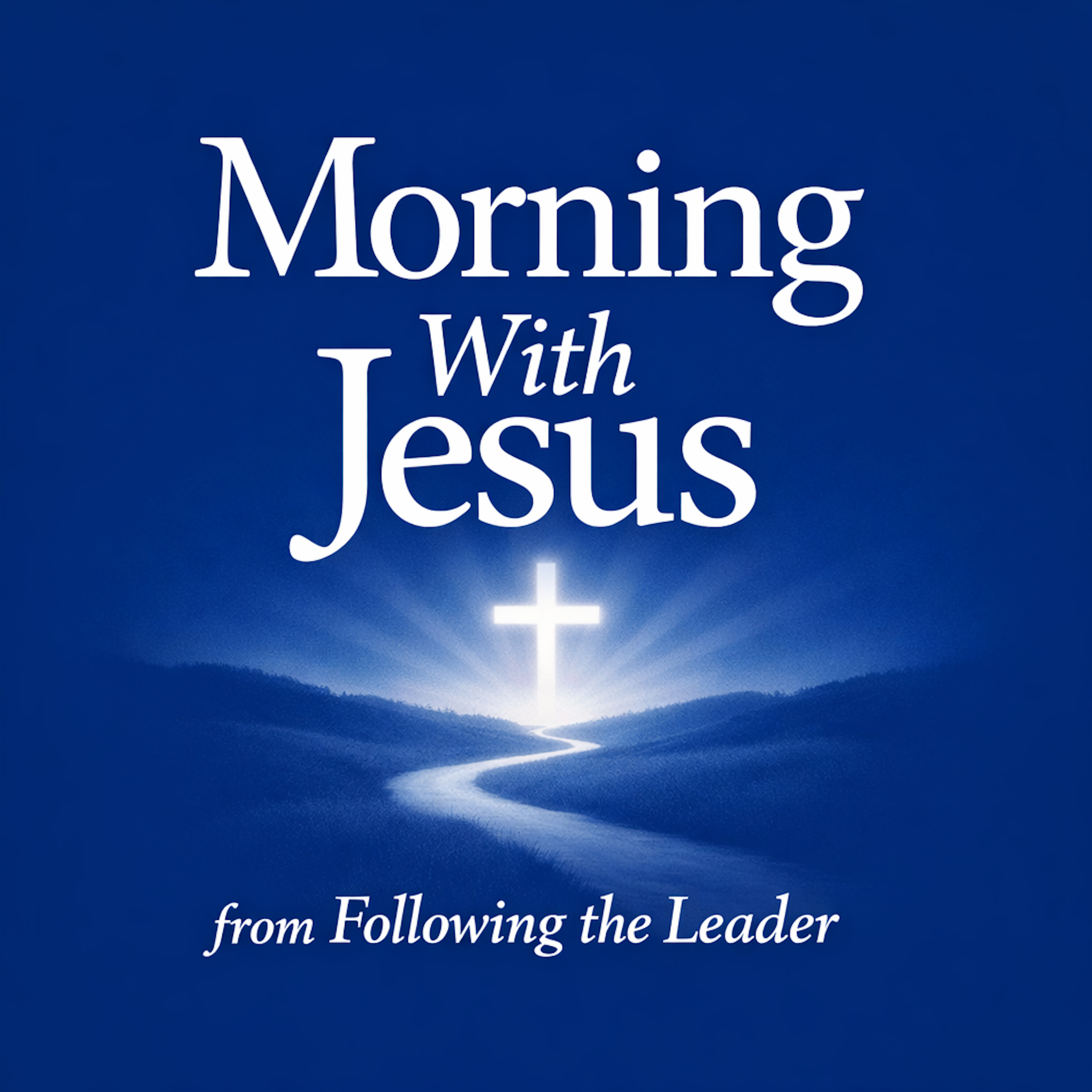 Morning With Jesus
