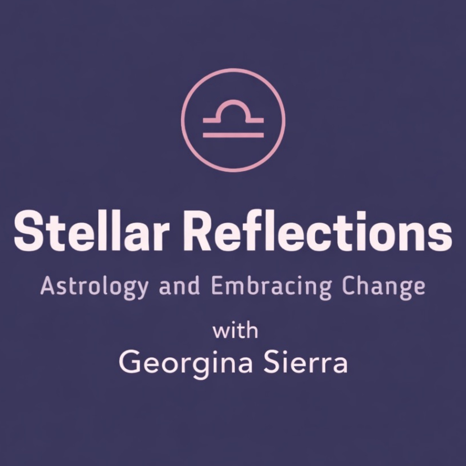 Stellar Reflections: Astrology and Embracing Change cover art