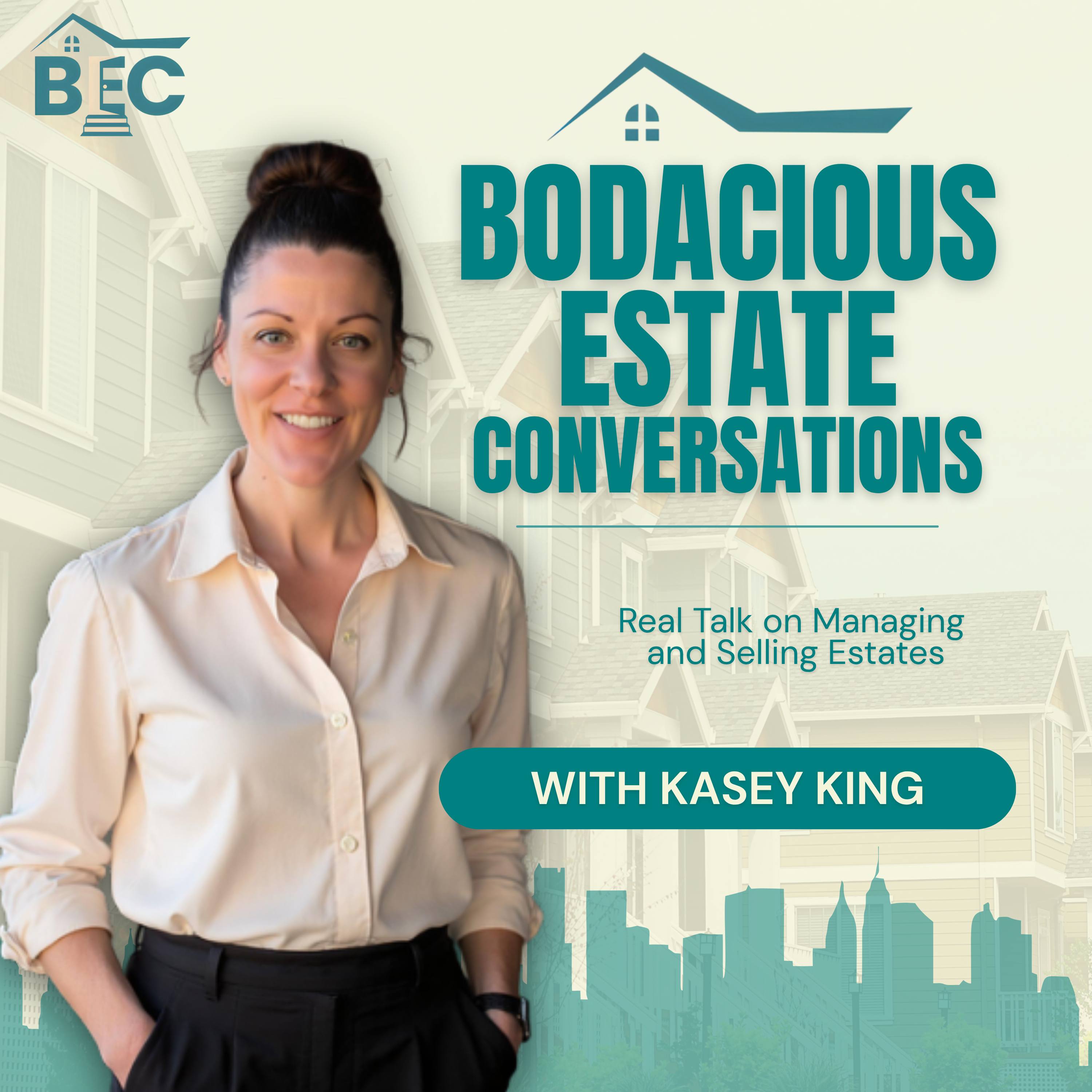 Bodacious Estate Conversations